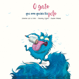 O GATO QUE NON QUER�A TER PELO