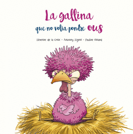 GALLINA QUE NO VOLIA POSAR OUS, LA (V)