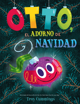 OTTO, EL ADORNO NAVIDE�O