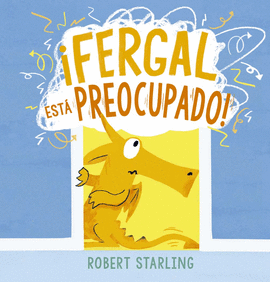 FERGAL EST PREOCUPADO!