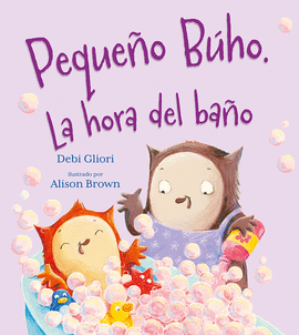 PEQUEO BUHO. LA HORA DEL BAO