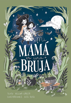 MI MAM ES UNA BRUJA