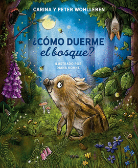 �C�MO DUERME EL BOSQUE?