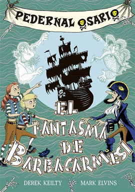 PEDERNAL OSARIO 3 - EL FANTASMA DE BARBACARMES�