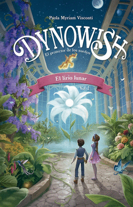 DYNOWISH 2 - EL LIRIO LUNAR