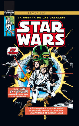 STAR WARS LOS A�OS MARVEL. ESPECIAL ROY THOMAS
