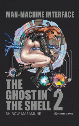 GHOST IN THE SHELL 2: MAN-MACHINE INTERFACE (EDICIN TRAZADO)