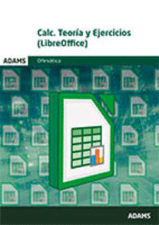 CALC. TEORA Y EJERCICIOS (LIBREOFFICE)