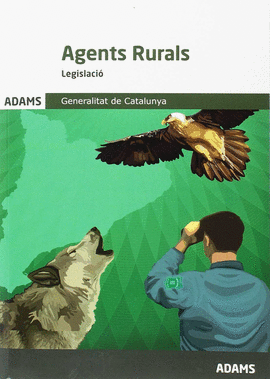LEGISLACI� AGENTS RURALS. GENERALITAT DE CATALUNYA
