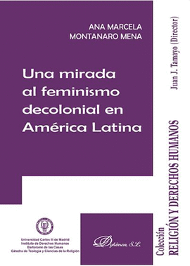 UNA MIRADA AL FEMINISMO DECOLONIAL EN AM�RICA LATINA