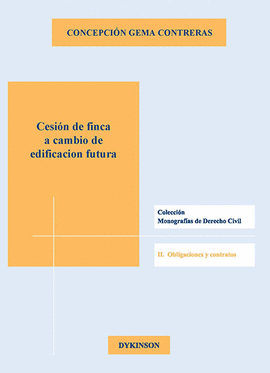 CESI�N DE FINCA A CAMBIO DE EDIFICACI�N FUTURA