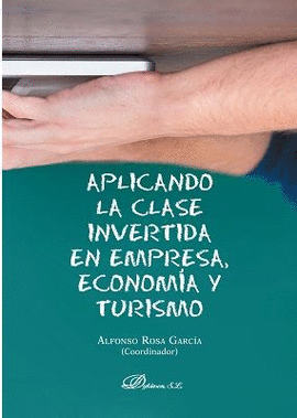 APLICANDO LA CLASE INVERTIDA EN EMPRESA, ECONOM�A Y TURISMO