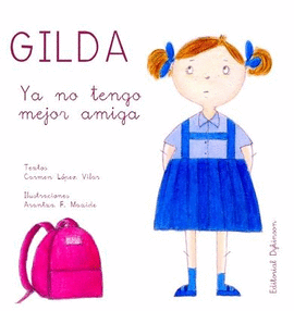 GILDA: YA NO TENGO MEJOR AMIGA