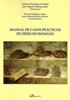 MANUAL DE CASOS PRCTICOS DE DERECHO ROMANO