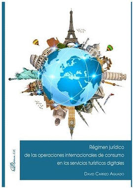 R�GIMEN JUR�DICO DE LAS OPERACIONES INTERNACIONALES DE CONSUMO EN LOS SERVICIOS