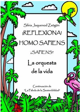 REFLEXIONA! HOMO SAPIENS... SAPIENS?