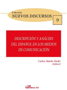 DESCRIPCIN Y ANLISIS DEL ESPAOL EN LOS MEDIOS DE COMUNICACIN