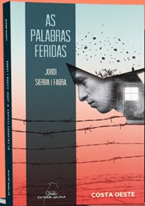 AS PALABRAS FERIDAS