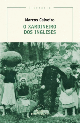 O XARDINEIRO DOS INGLESES (PREMIO GARCIA BARROS 2017)