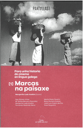 PARA UNHA HISTORIA DO CINEMA EN LINGUA GALEGA
