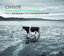 CHILO�. UNHA OLLADA COMPARTIDA