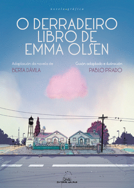 O DERRADEIRO LIBRO DE EMMA OLSEN (NOVELA GRFICA)