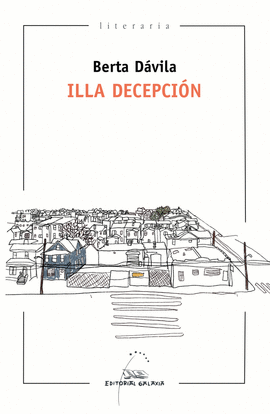 ILLA DECEPCION (XIV PREMIO NARRATIVA BREVE REPSOL 2020)