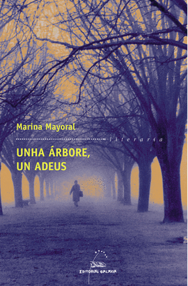 E-PUB: ARBORE, UN ADEUS, UNHA