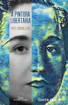 E-PUB: PINTORA LIBERTARIA, A