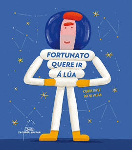 FORTUNATO QUERE IR A LUA