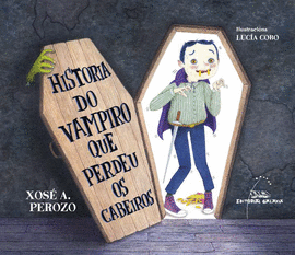 HISTORIA DO VAMPIRO QUE PERDEU OS CABEIROS