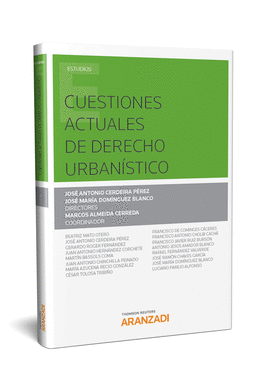 CUESTIONES ACTUALES DE DERECHO URBAN�STICO