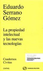 PROPIEDAD INTELECTUAL Y LAS NUEVAS TECNOLOG�AS