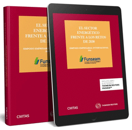 EL SECTOR ENERGTICO FRENTE A LOS RETOS DE 2030 (PAPEL + E-BOOK)