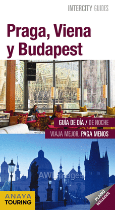 PRAGA, VIENA Y BUDAPEST