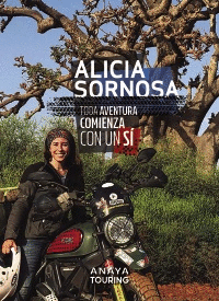 TODA AVENTURA COMIENZA CON UN S. MANUAL PARA TU GRAN VIAJE EN MOTO