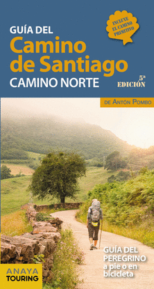 GUA DEL CAMINO DE SANTIAGO. CAMINO NORTE