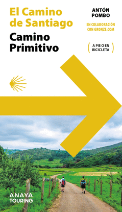 GUIA DEL CAMINO DE SANTIAGO. CAMINO PRIMITIVO