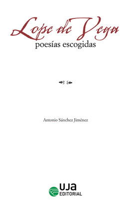 LOPE DE VEGA: POES�AS ESCOGIDAS