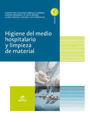 HIGIENE DEL MEDIO HOSPITALARIO Y LIMPIEZA DE MATERIAL