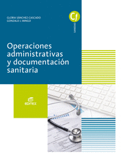 OPERACIONES ADMINISTRATIVAS Y DOCUMENTACI�N SANITARIA