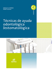 TCNICAS DE AYUDA ODONTOLGICA/ESTOMATOLGICA