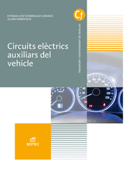 CIRCUITS EL�CTRICS AUXILIARS DEL VEHICLE
