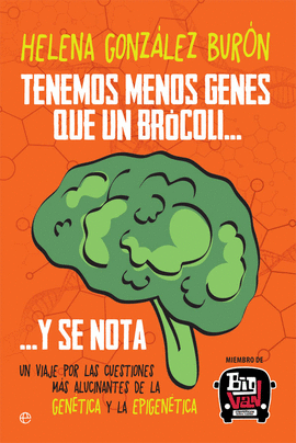 TENEMOS MENOS GENES QUE UN BRCOLI? Y SE NOTA