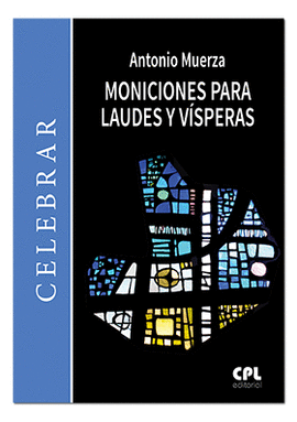 MONICIONES PARA LAUDES Y VSPERAS