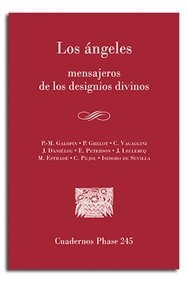 LOS �NGELES, MENSAJEROS DE LOS DESIGNIOS DIVINOS