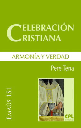 CELEBRACIN CRISTIANA, ARMONA Y VERDAD