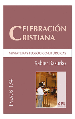 CELEBRACIN CRISTIANA, MINIATURAS TEOLGICO-LITRGICAS