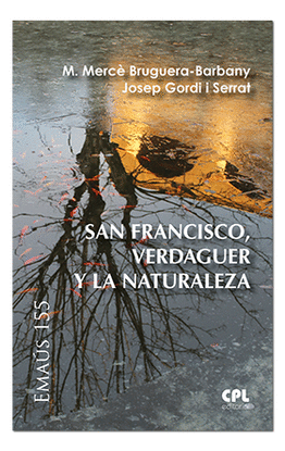 SAN FRANCISCO, VERDAGUER Y LA NATURALEZA