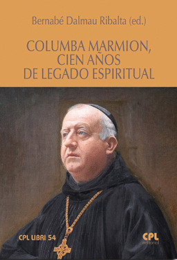 COLUMBA MARMIO CIEN AOS DE LEGADO ESPIRITUAL